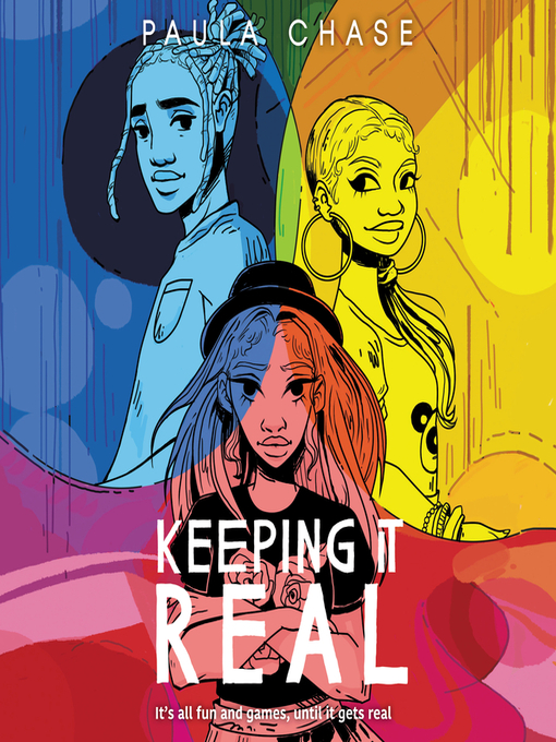 Title details for Keeping It Real by Paula Chase - Available